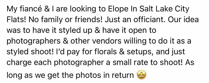 Surely Photographers Will Pay Me To Shoot My Remote Wedding