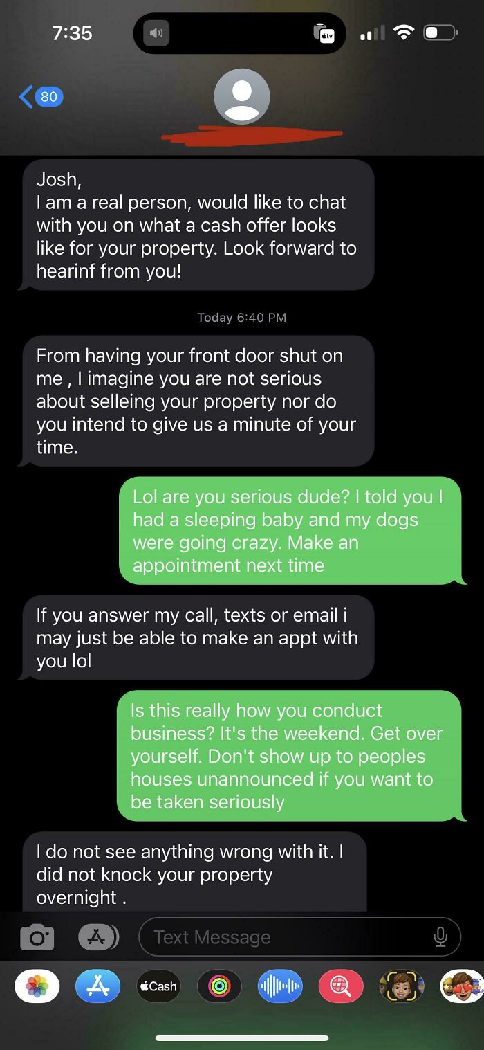 Unannounced Realtor Gets Mad When Told No Time