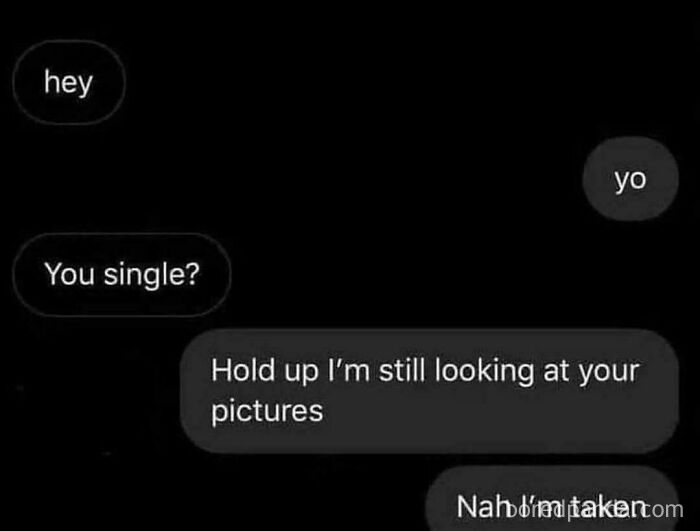 I'm Taken (And Don’t Mess With Me)