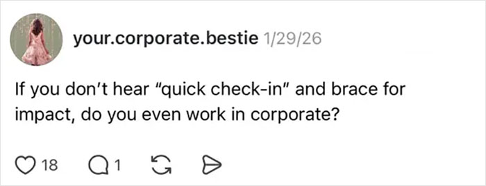 78 Hilariously True Posts About Surviving The Corporate Jungle