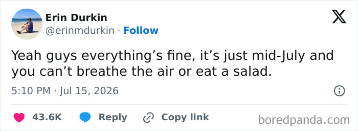These 77 Tweets Totally Nailed July’s Weirdness