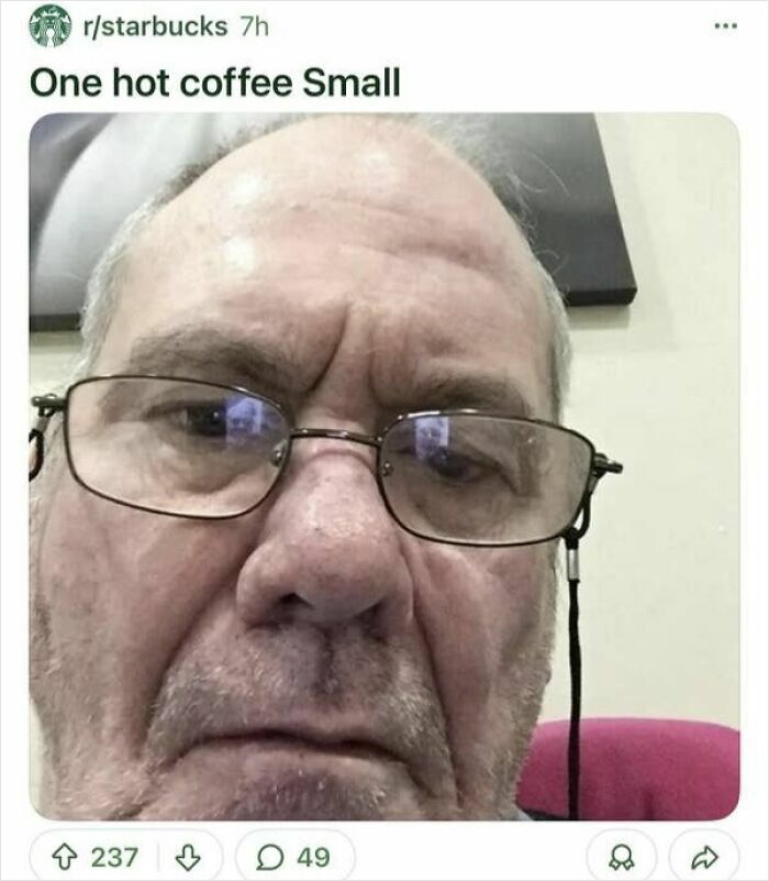 Grandpa’s Order’s Pretty Clear