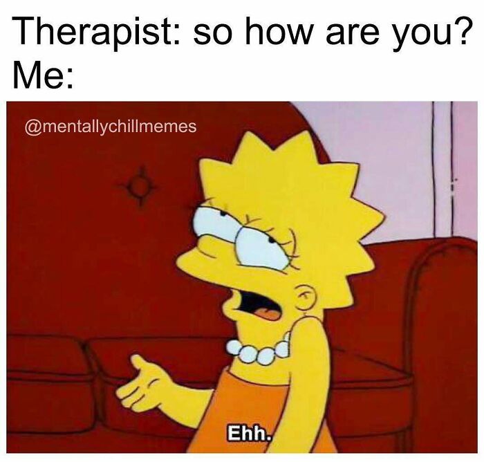 41 Hilarious Mental Health Memes That Totally Get You
