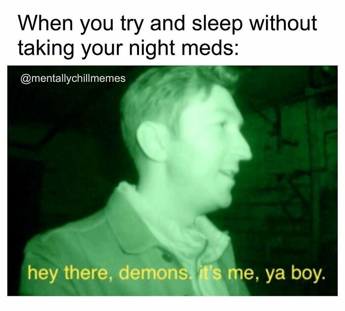 41 Hilarious Mental Health Memes That Totally Get You