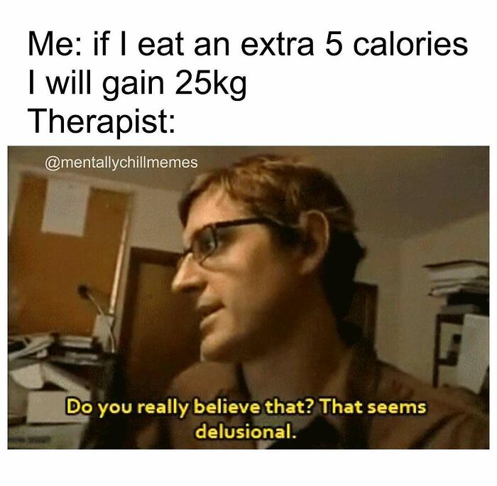 41 Hilarious Mental Health Memes That Totally Get You