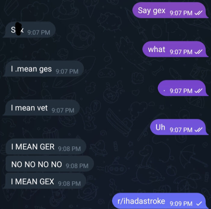 My Friend—Wait, What?