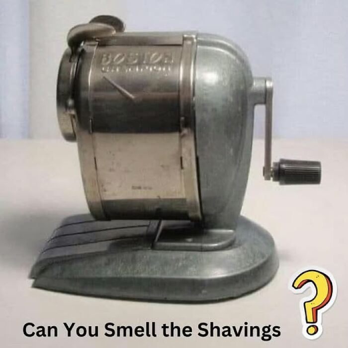 Remember That Pencil Sharpener With The Handle You Cranked? Yeah, That One!