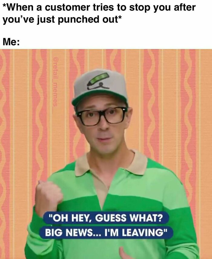 Get Ready to LOL: 66 Memes That Nail the Madness of Retail Life