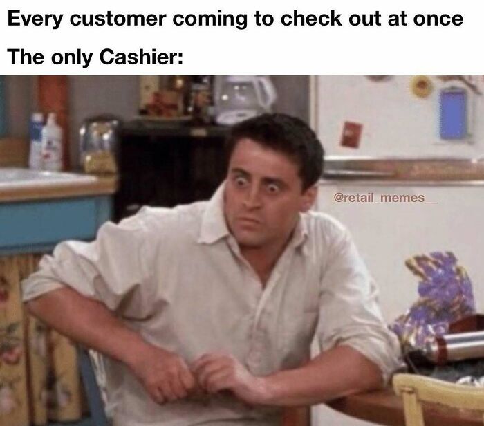 Get Ready to LOL: 66 Memes That Nail the Madness of Retail Life