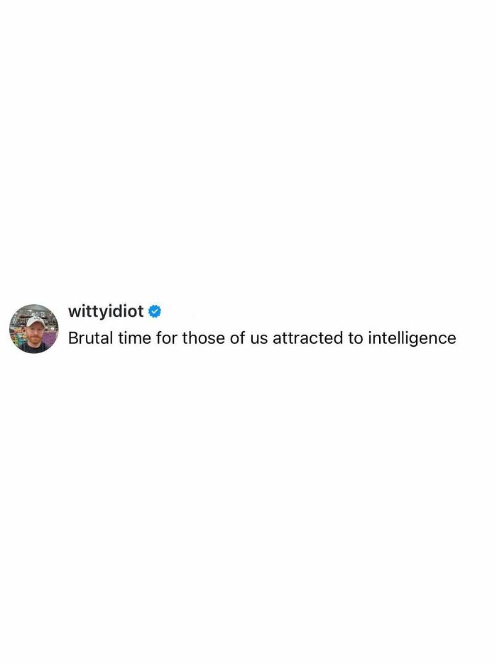 These Hilariously Real Tweets From “Witty Idiot” Will Totally Crack You Up