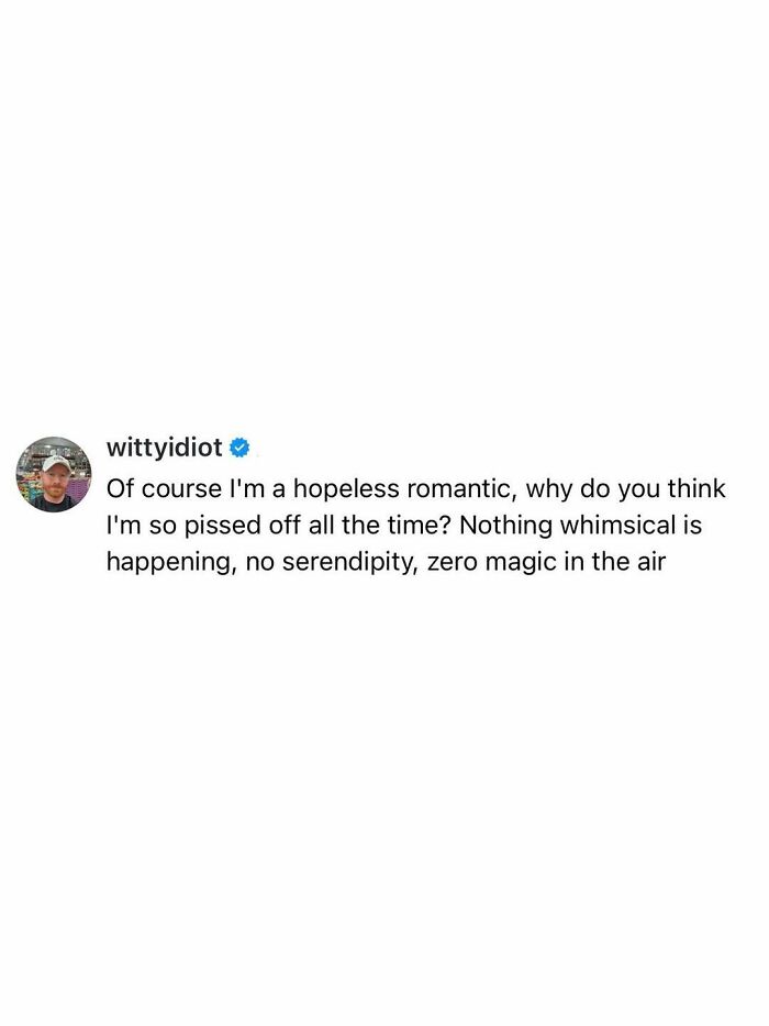 These Hilariously Real Tweets From “Witty Idiot” Will Totally Crack You Up