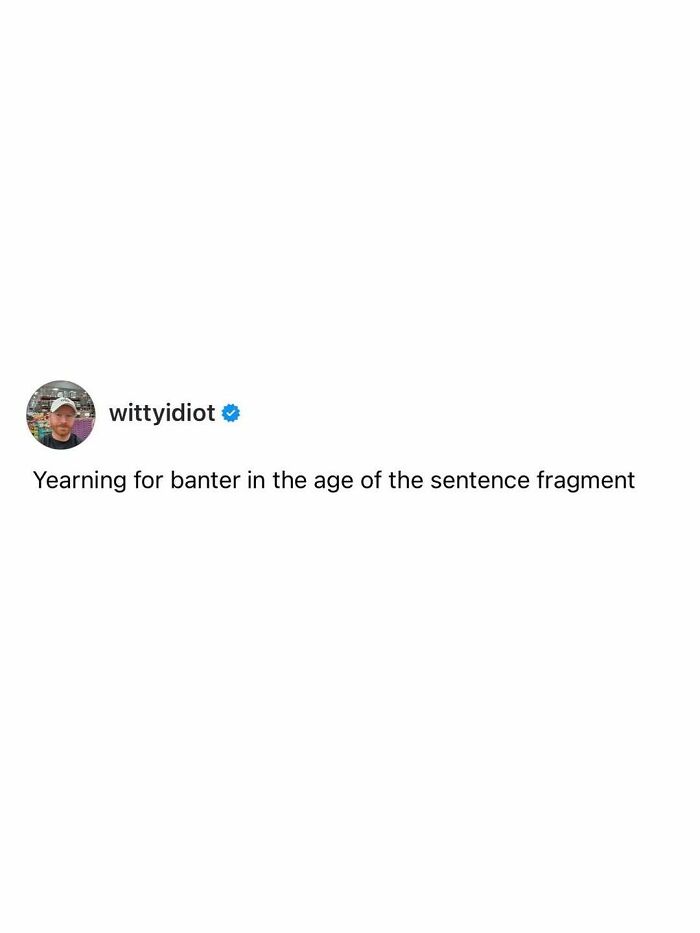 These Hilariously Real Tweets From “Witty Idiot” Will Totally Crack You Up