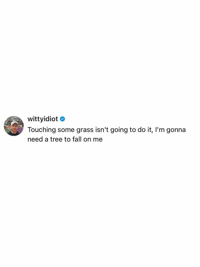 These Hilariously Real Tweets From “Witty Idiot” Will Totally Crack You Up