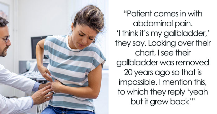 Wait, They Actually Said That to Doctors?!