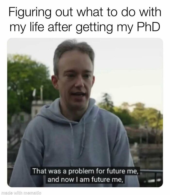 82 Hilarious PhD Memes That’ll Make You Rethink Academia