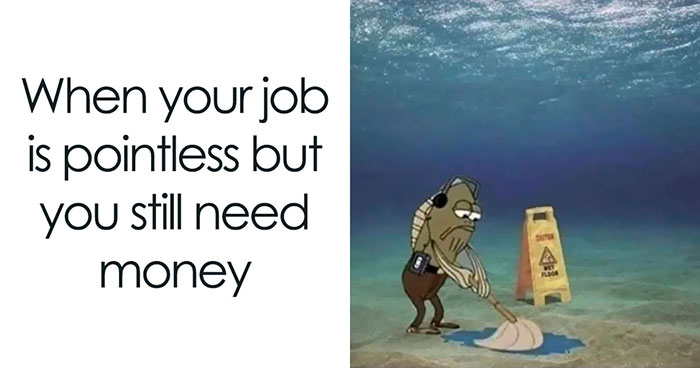 Wait, They Actually Ranked Those Hilarious Work Memes That’ll Make You Rethink Your Job!
