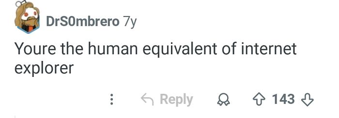 Wait, People Actually Said These Insults?!
