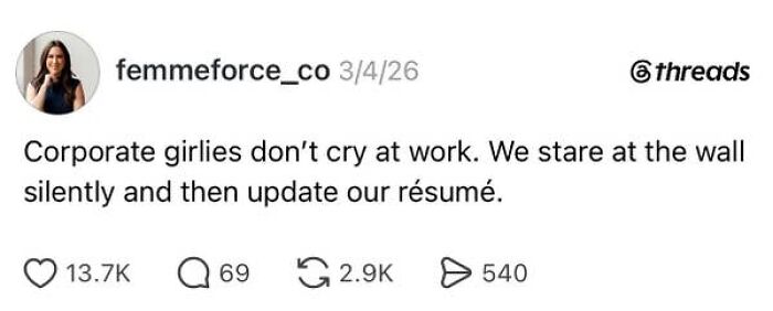 The Most Hilariously Real Work Posts That’ll Make You Snort-Laugh