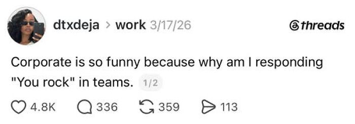 The Most Hilariously Real Work Posts That’ll Make You Snort-Laugh