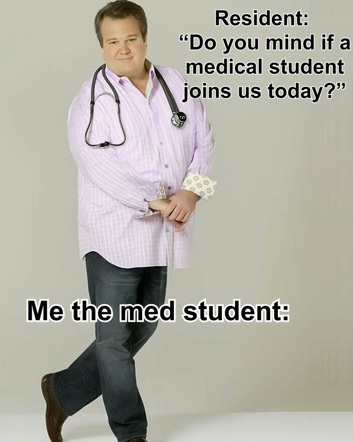LOL Alert: 85 Medical Memes That Perfectly Nail Doctor Life