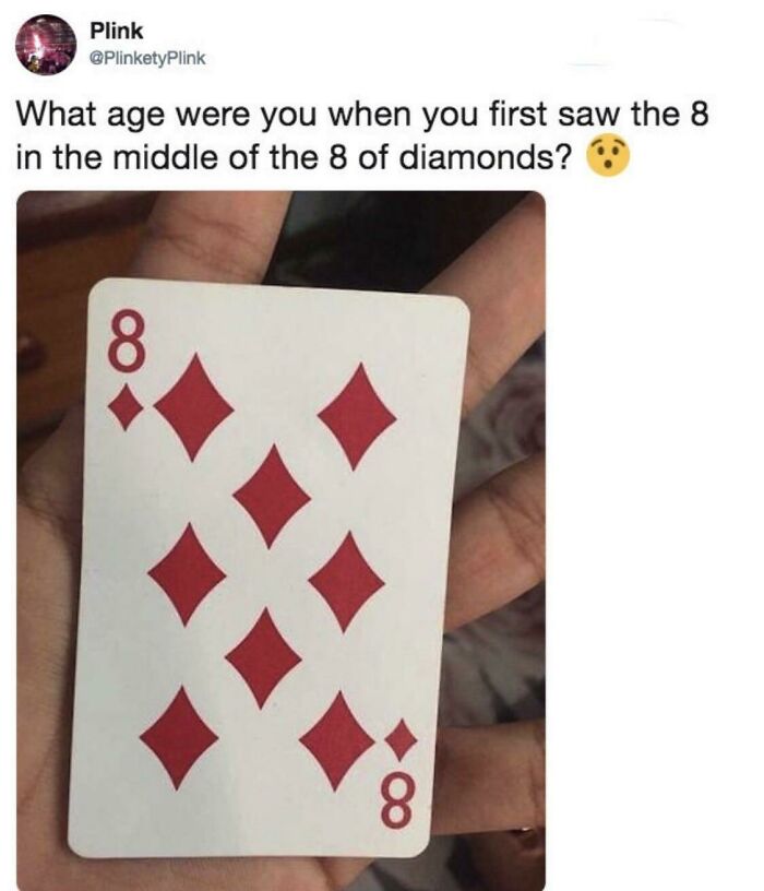 I Was Today Years Old When I Learned This!