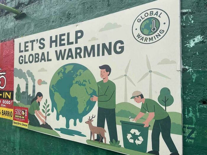 Let’s Help Global Warming... Maybe Not Like This