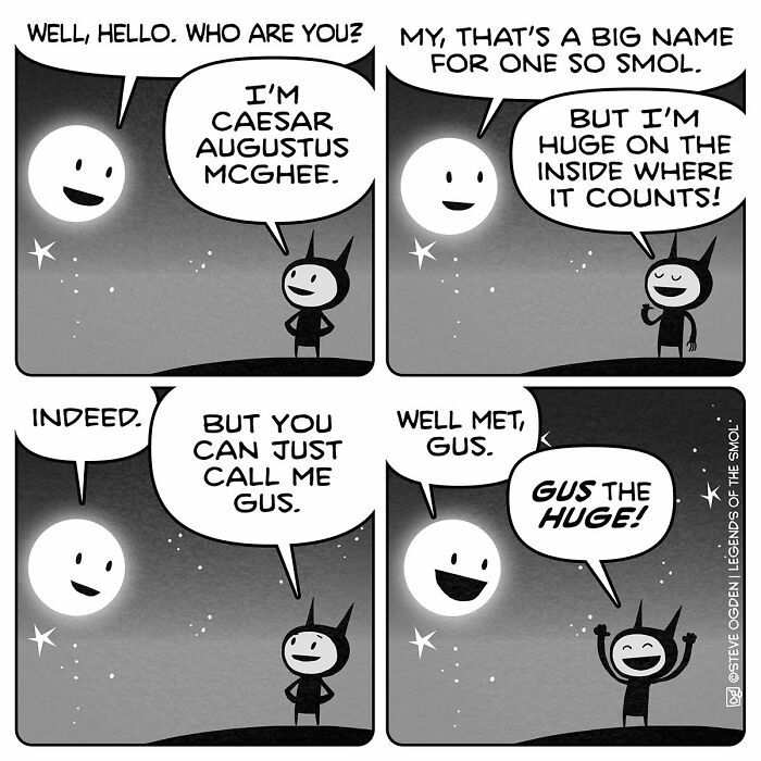 25 Hilarious Comics About Gus, The Tiny Guy With Mega Confidence and Weird Logic