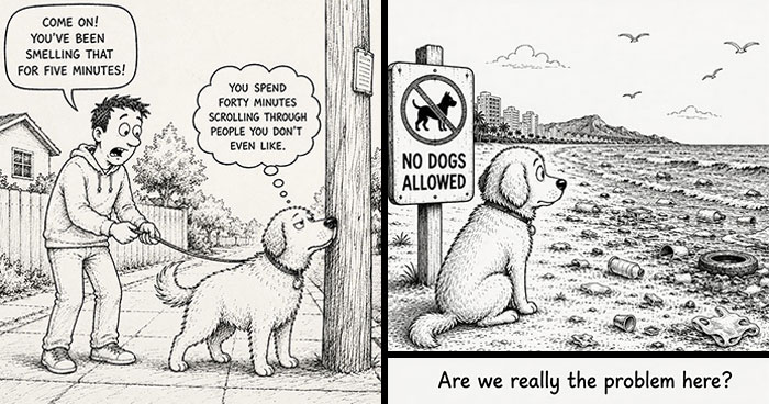 22 Hilarious Comics That Show What Dogs REALLY Think About Us