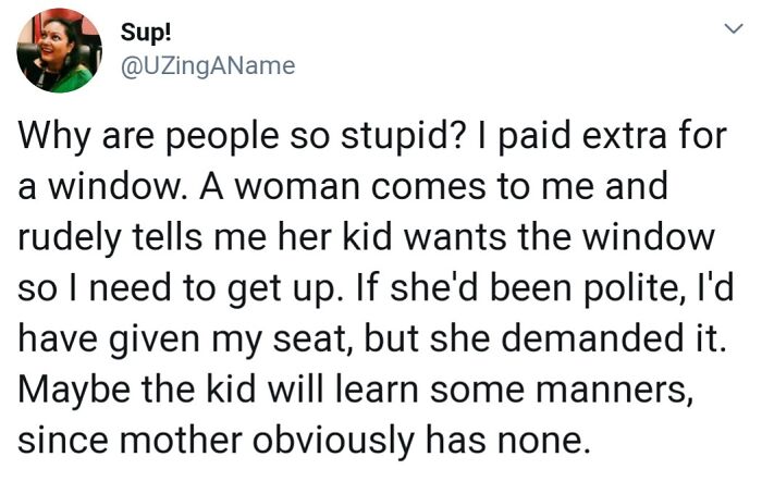 Give Your Seat To My Son! No Excuses!