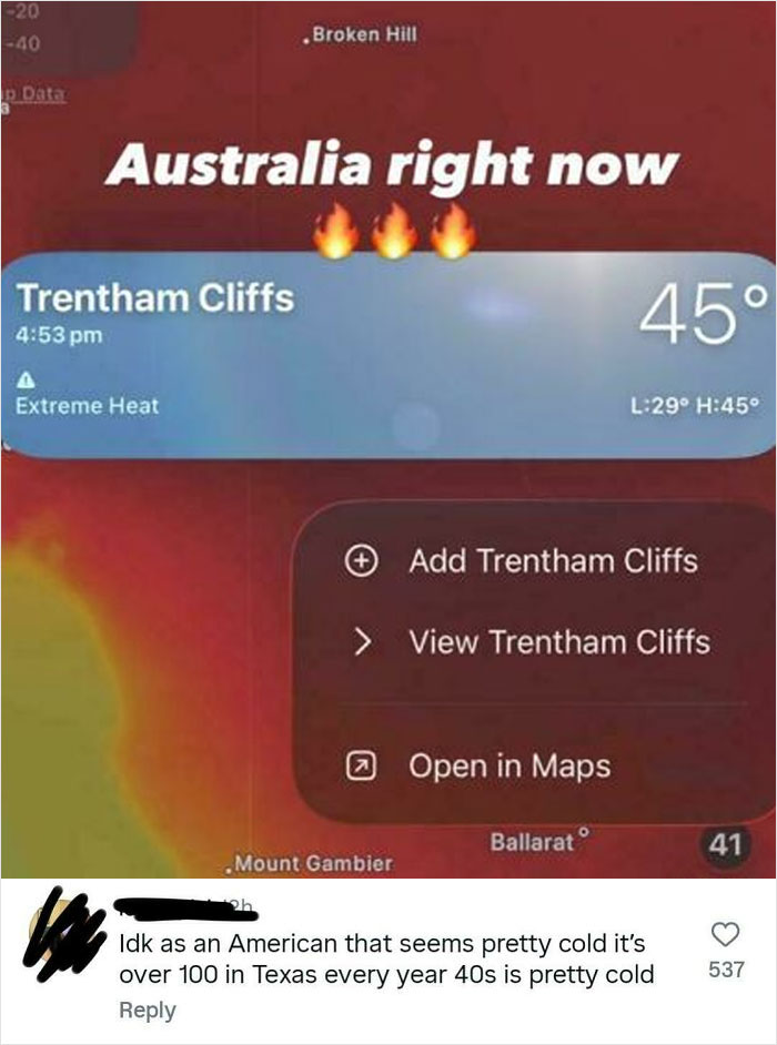 '40 Degrees? That’s Freezing! Texas? Over 100 Degrees Every Year!'