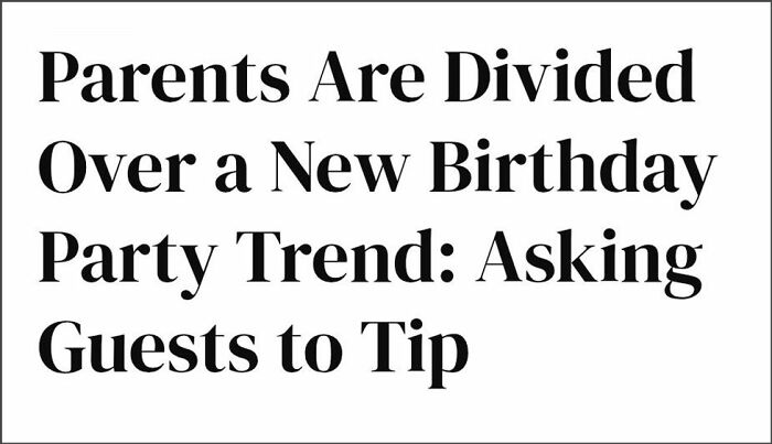Now Parents Are Asking for Tips at Kid’s Birthday Parties?