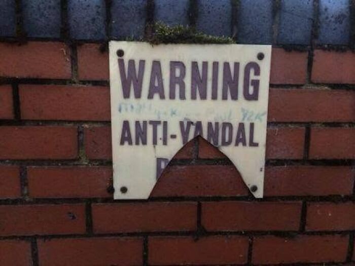 Sign Says It All: You Only Had One Job!