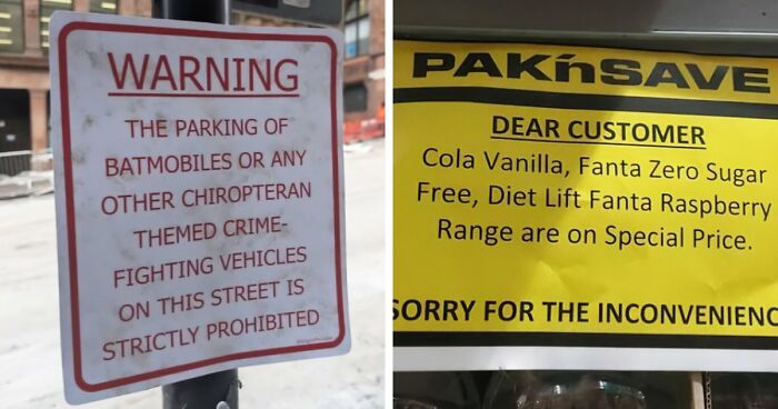 Wait, People Actually Made These Signs?! The Funniest Ones Out There