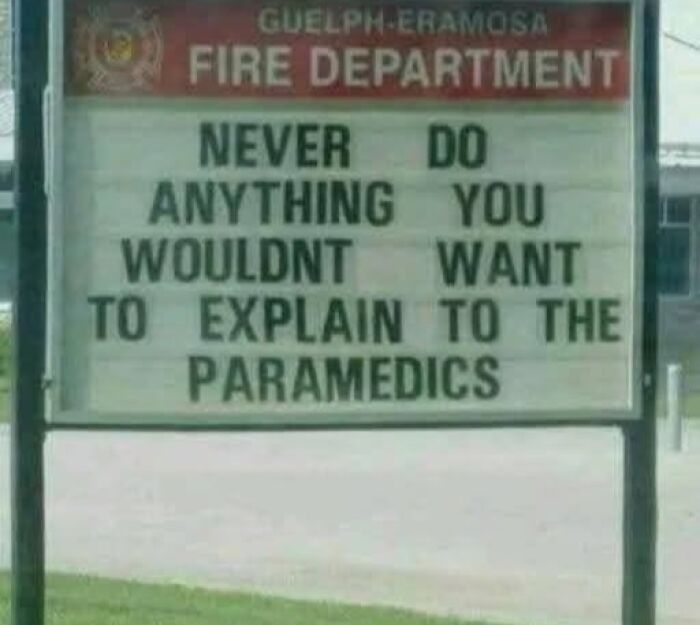 Wait, People Actually Made These Signs?! The Funniest Ones Out There