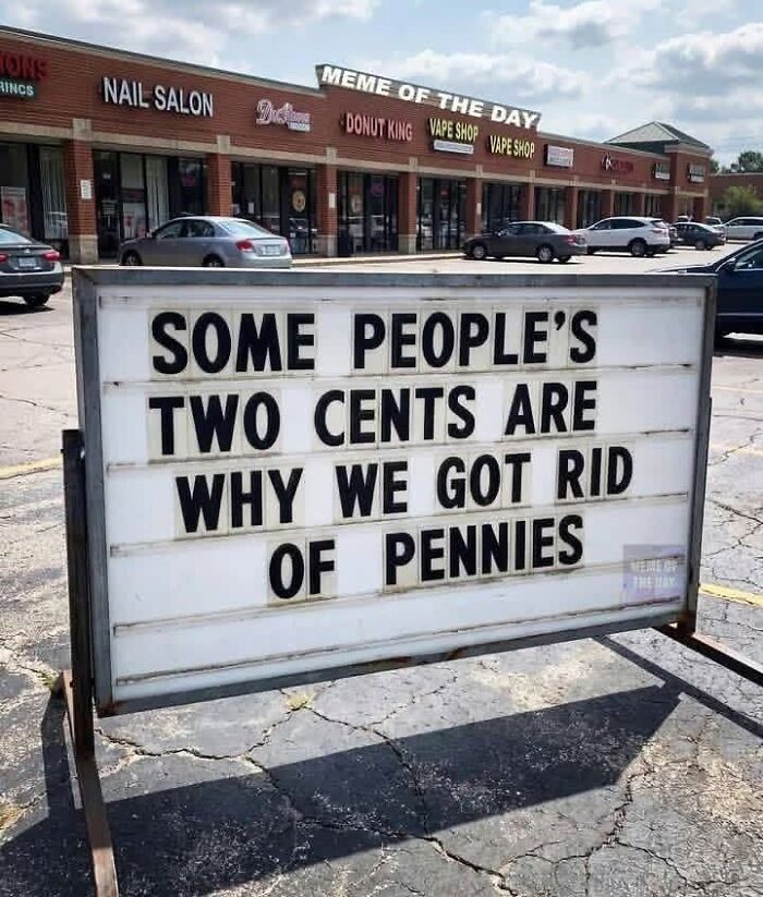 Wait, People Actually Made These Signs?! The Funniest Ones Out There