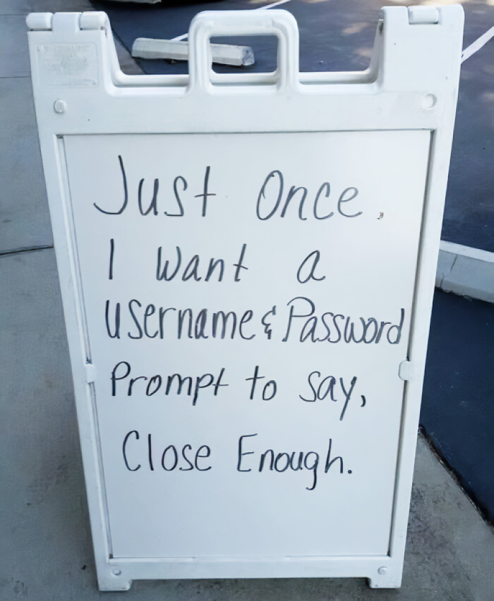 Wait, People Actually Made These Signs?! The Funniest Ones Out There
