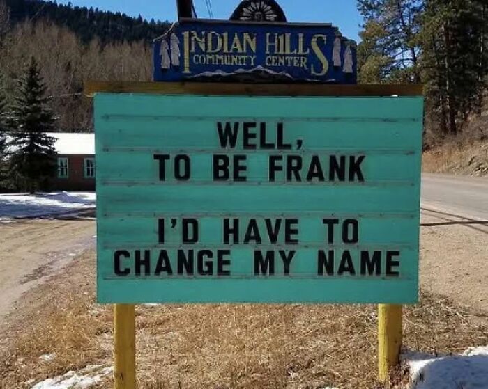 Wait, People Actually Made These Signs?! The Funniest Ones Out There