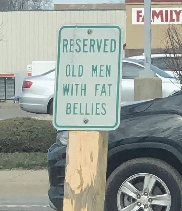 Wait, People Actually Made These Signs?! The Funniest Ones Out There