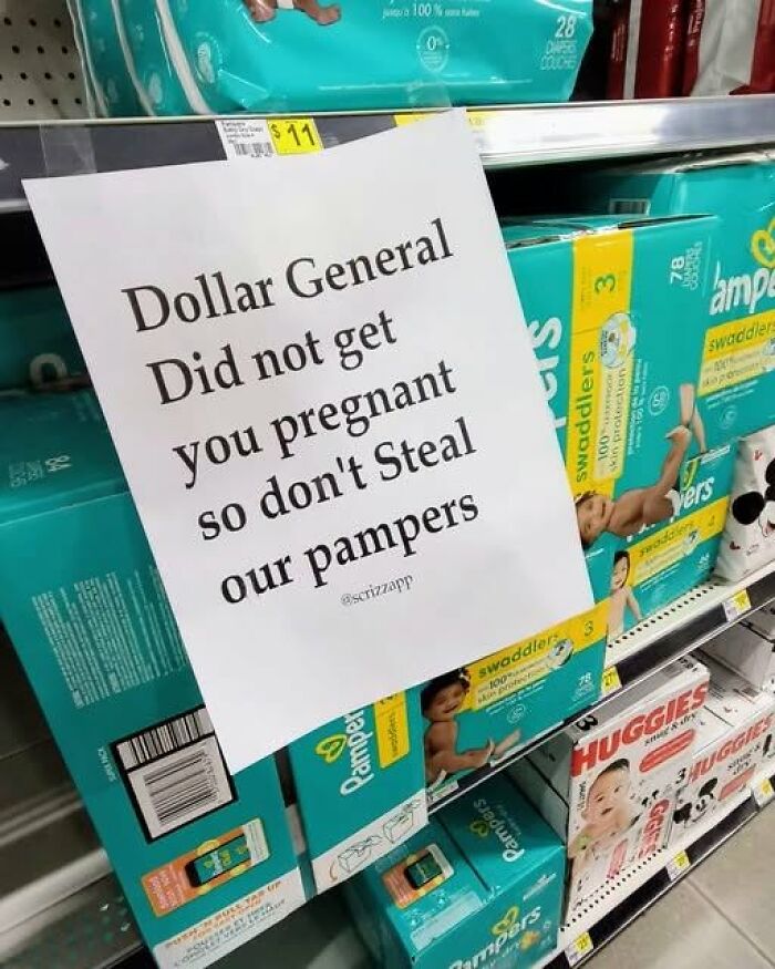 Wait, People Actually Made These Signs?! The Funniest Ones Out There