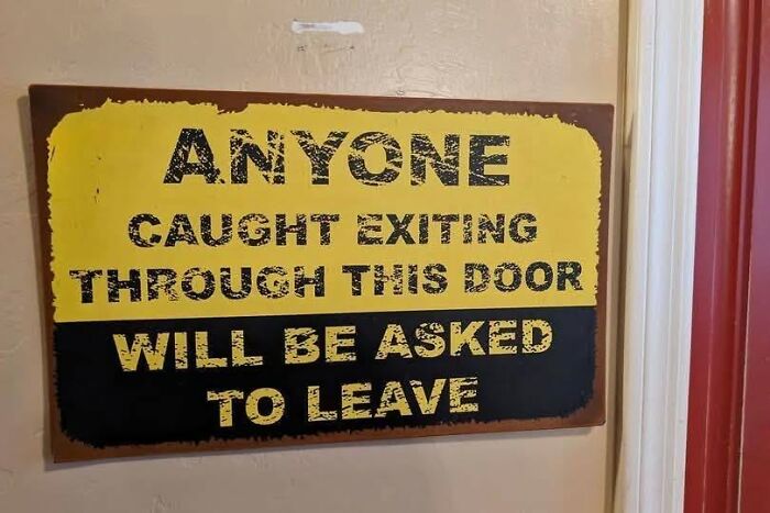 Wait, People Actually Made These Signs?! The Funniest Ones Out There