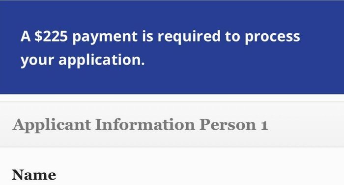 $225 Non-Refundable Application Fee. Oof.