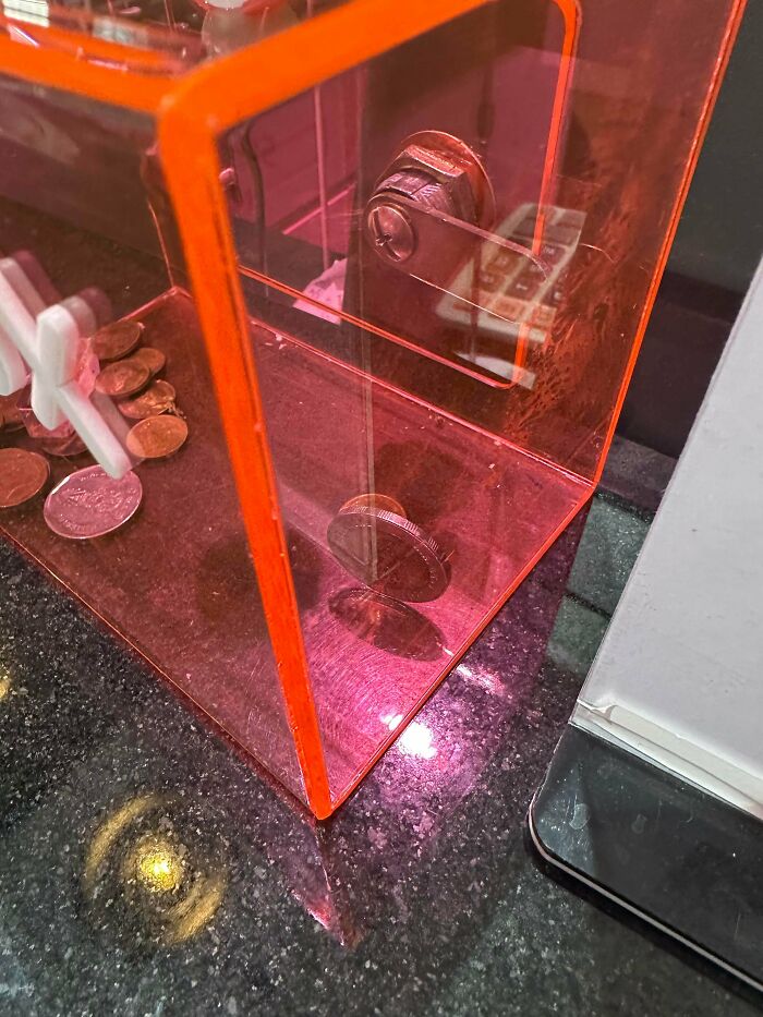 Dropped A Coin In The Tip Box, Watched It Bounce Twice And Land On Its Edge. Nobody Saw Except Me!