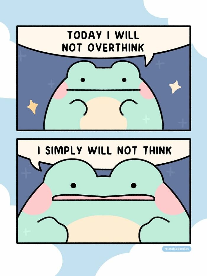 Wait, They Actually Made Frogs This Relatable? 25 Comics That Nail Everyday Weirdness