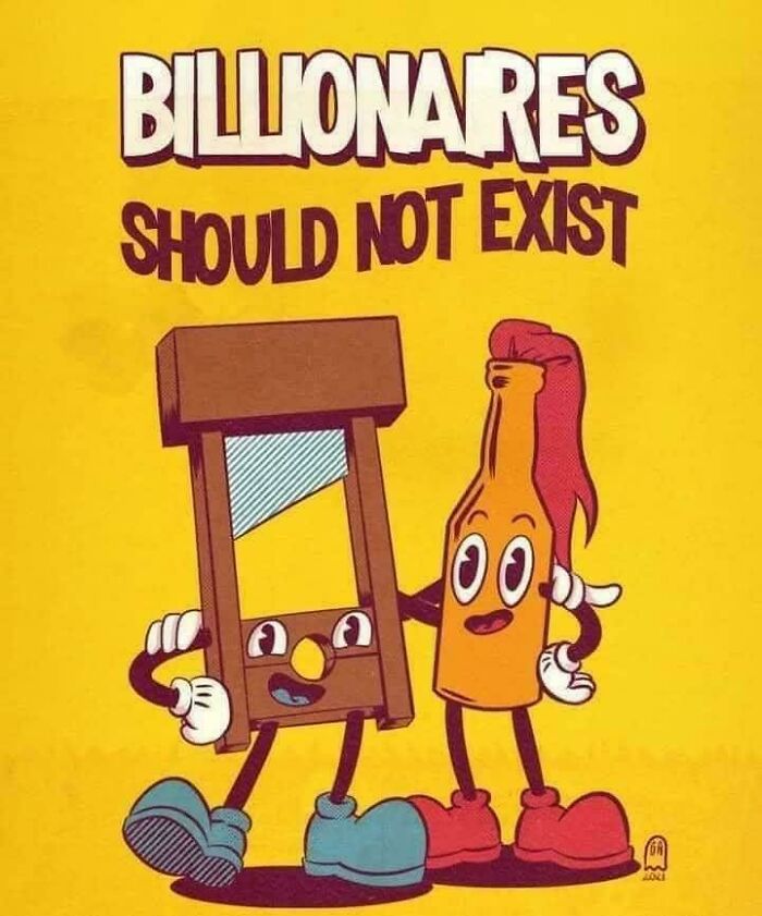 No Billionaires Allowed, Seriously