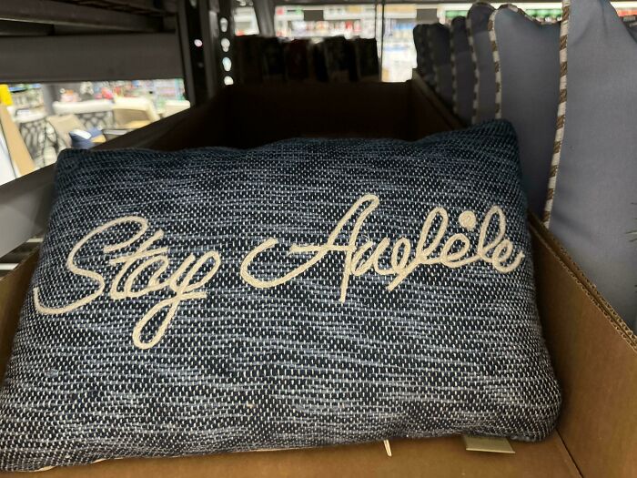 “Stay Auelėle”… Supposed To Say “Stay Awhile”