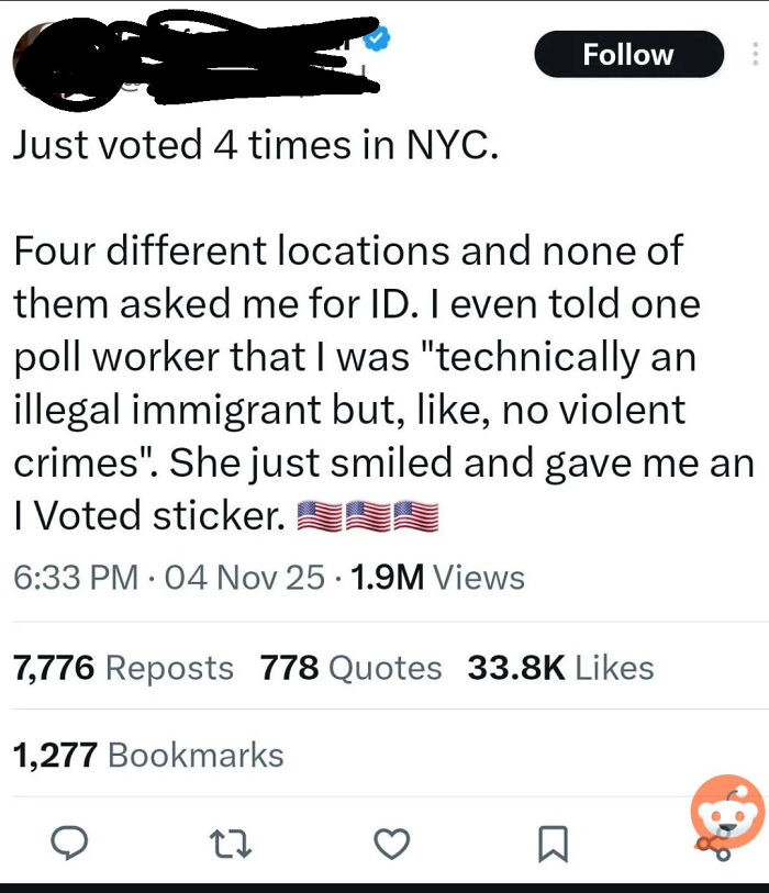 Voted 4 Times Just to Annoy The Other Side