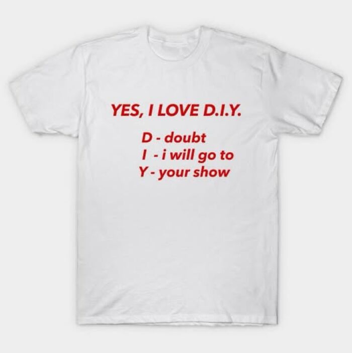 61 T-Shirts That Basically Tell Your Life Story (No Filter!)