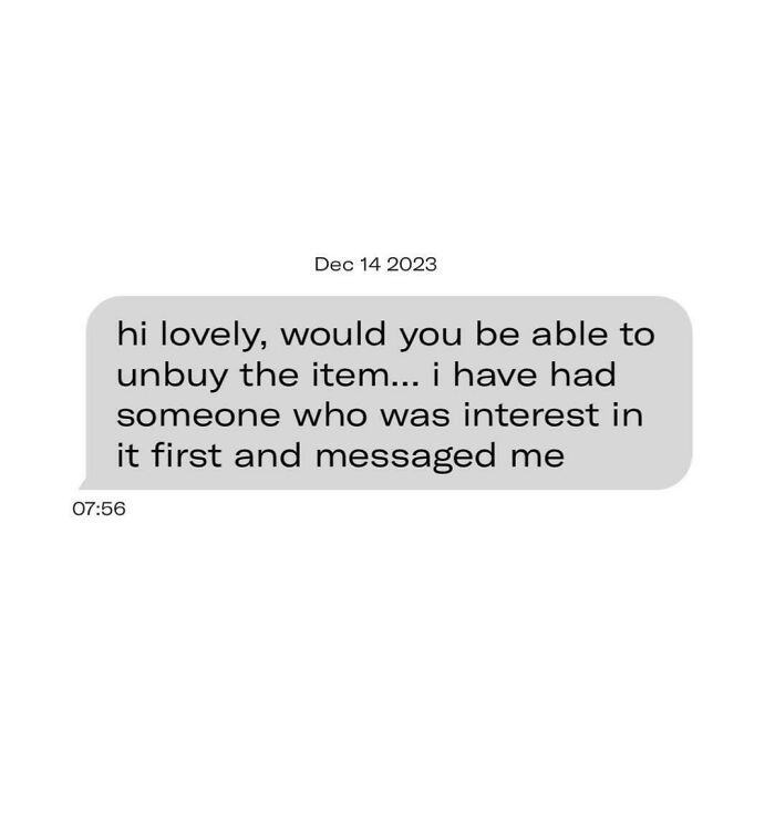 Bought An Item But Seller Wants To Sell It To Someone Else?