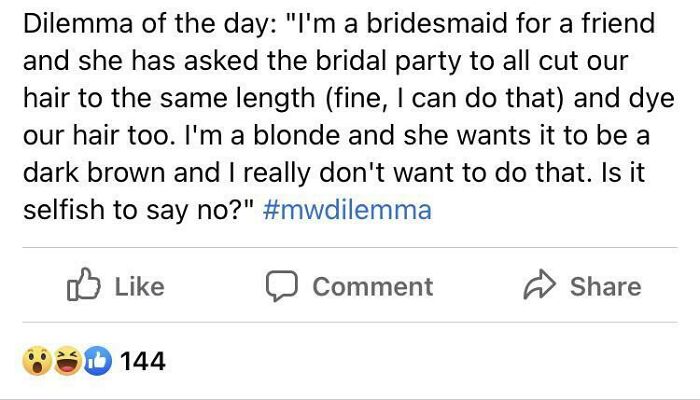 Bridezilla Demands Bridesmaids Cut and Dye Hair Identically