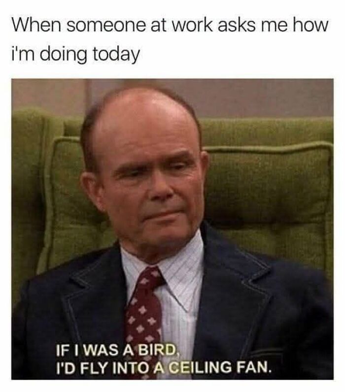 Let's Laugh At Work: 36 Sarcastic Memes That Nail The Monday Blues